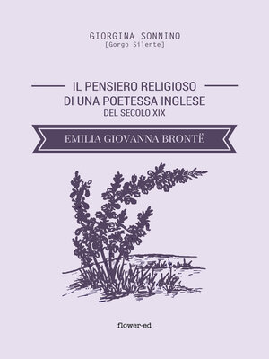 cover image of Il pensiero religioso di una poetessa inglese del secolo XIX. Emilia Giovanna Brontë